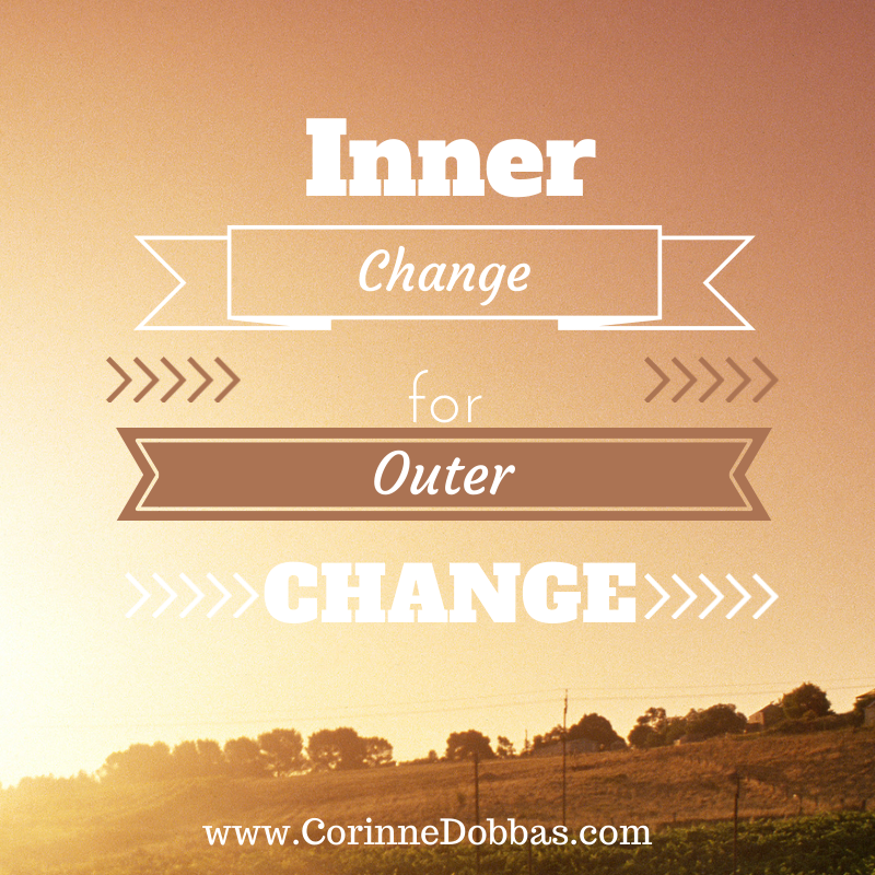inner change for outer change